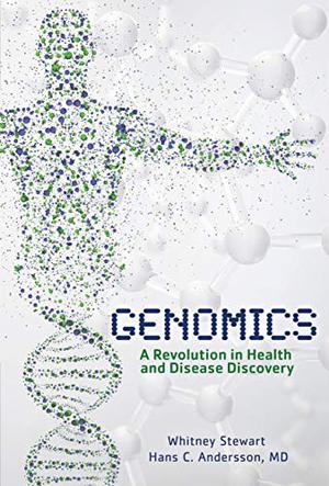 Book cover image of Genomics: A Revolution in Health and Disease Discovery