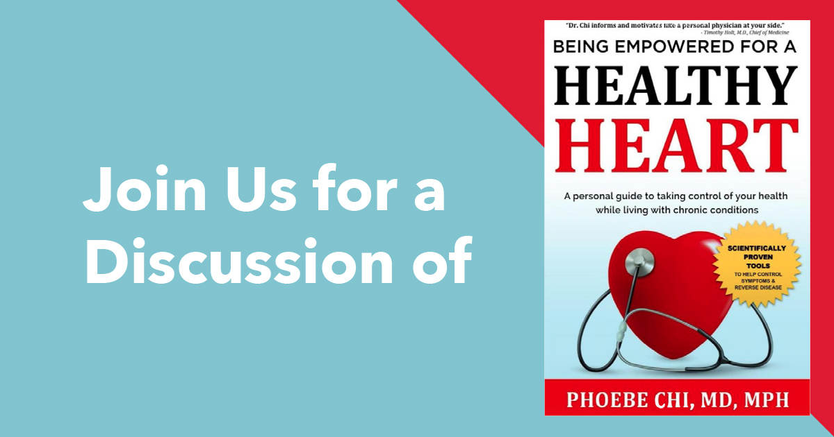 Join Us for a Discussion of Being Empowered for a Healthy Heart