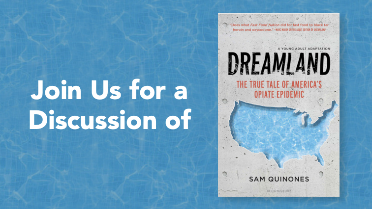 Join Us for a Discussion of Dreamland Young Adult edition