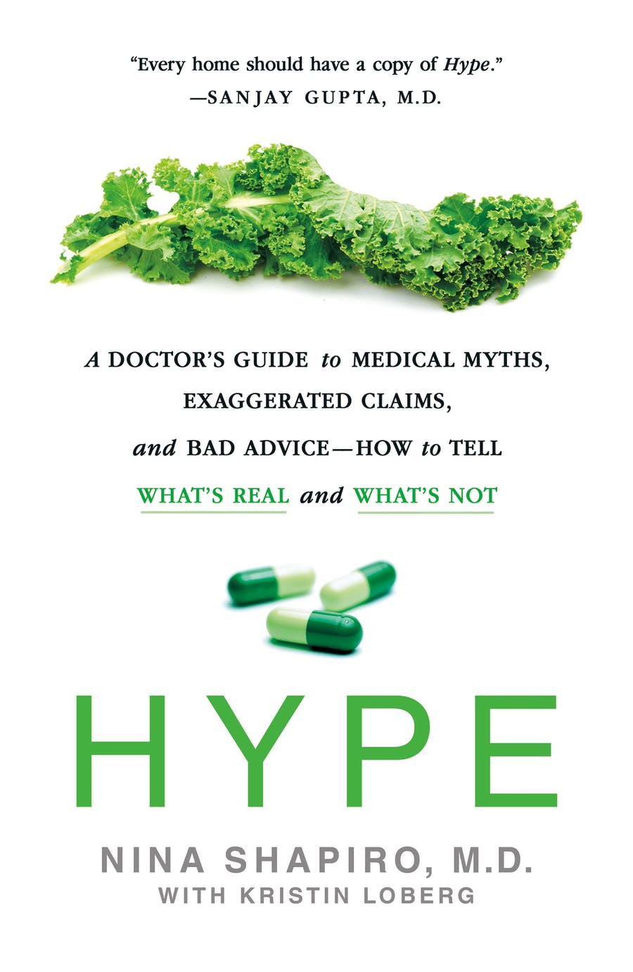 Book cover image of Hype by Nina Shapiro. Photo of green lettuce leaf and green prescription tablets