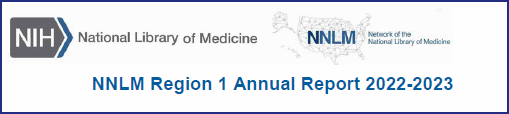 NNLM Region 1 Annual Report 2022-2023